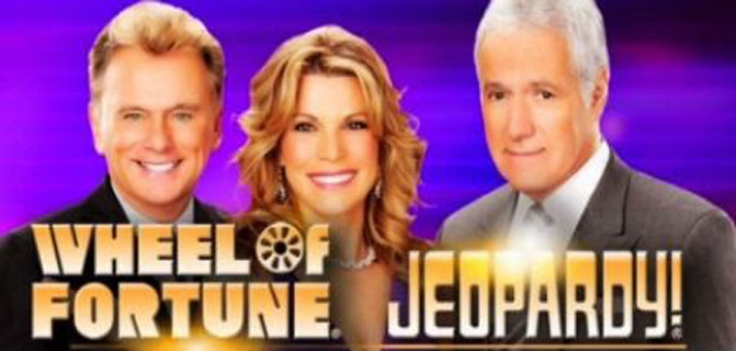 Wheel of Fortune and Jeopardy